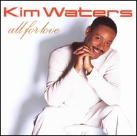 All for Love - Kim Waters