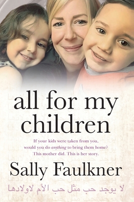 All for My Children - Faulkner, Sally