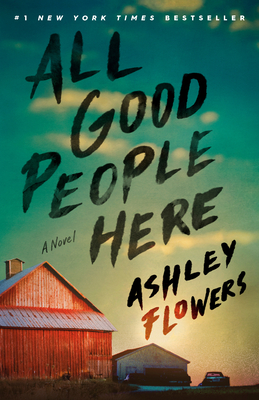 All Good People Here - Flowers, Ashley