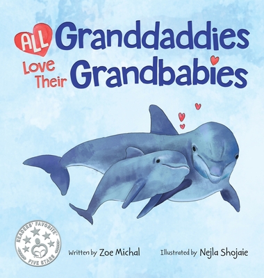 All Granddaddies Love Their Grandbabies - Michal, Zoe