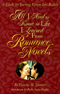 All I Need to Know in Life I Learned from Romance Novels