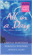 All In A Day: His Darling Valentine / the Bridesmaid's Proposal / the Billionaire's Blind Date