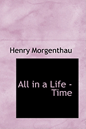 All in a Life -Time