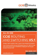 All-In-One CCIE 400-101 V5.1 Routing and Switching Written Exam Cert Guide for CCNP/CCNA Professionals