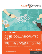 All-In-One CCIE Collaboration V1.1 400-051 Written Exam Cert Guide (1st Edition)