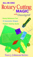 All-In-One Rotary Cutting Magic with Omnigrid