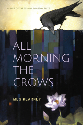 All Morning the Crows - Kearney, Meg