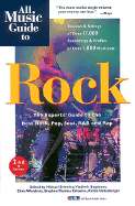 All Music Guide to Rock: The Experts' Guide to the Best Recordings in Rock, Pop, Soul, R&B, and Rap