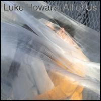 All of Us - Luke Howard