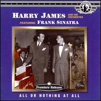 All or Nothing at All - Harry James & His Orchestra