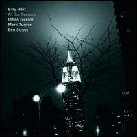 All Our Reasons - Billy Hart/Ethan Iverson/Mark Turner/Ben Street