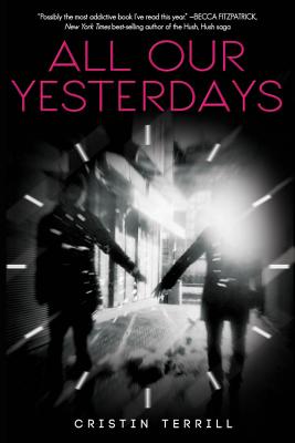 All Our Yesterdays - Terrill, Cristin