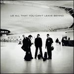 All That You Can't Leave Behind [20th Anniversary]