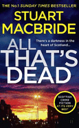 All That's Dead: The New Logan Mcrae Crime Thriller from the No.1 Bestselling Author
