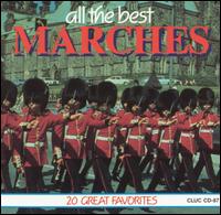 All the Best Marches - Various Artists