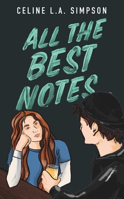 All The Best Notes - Simpson, Celine L a