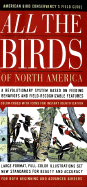 All the Birds: American Bird Conservancy's Field Guide: A Revolutionary System Based on Feeding Behaviors & Field Recognizable Features