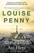 All the Devils Are Here: (A Chief Inspector Gamache Mystery Book 16)