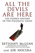 All the Devils are Here: Unmasking the Men Who Bankrupted the World