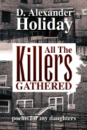 All the Killers Gathered