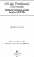 All the President's Statesmen: Northern Governors and the American Civil War