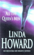 All the Queen's Men - Howard, Linda