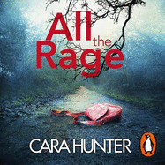 All the Rage: The new 'impossible to put down' thriller from the Richard and Judy Book Club bestseller 2020