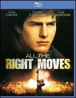 All the Right Moves [Blu-ray]