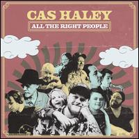 All the Right People - Cas Haley