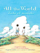 All the World/ Todo El Mundo
