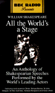 All the World's a Stage: BBC - Shakespeare, William, and Full Cast (Read by)