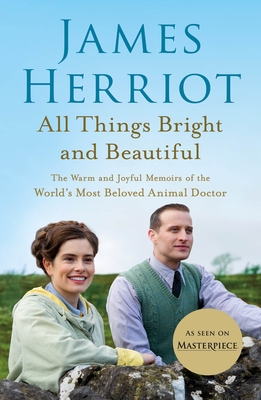 All Things Bright and Beautiful - Herriot, James