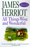 All Things Wise and Wonderful - Herriot, James