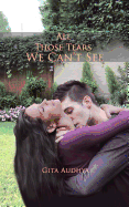 All Those Tears We Can't See