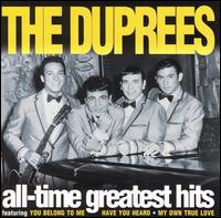 All-Time Greatest Hits - The Duprees