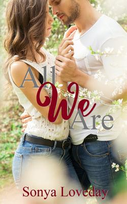 All We Are - Shepp, Cynthia (Editor), and Loveday, Sonya