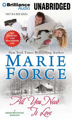 All You Need Is Love - Force, Marie, and Rudd, Kate (Read by)