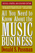 All You Need to Know about the Music Business - Passman, Donald S
