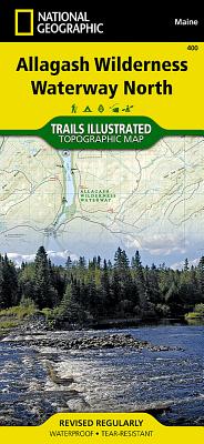 Allagash Wilderness Waterway, North - National Geographic Maps (Editor)