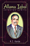 Allama Iqbal: Selected Poetry - Kanda, K C, and Iqbal, Muhammad, Sir