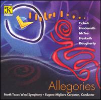 Allegories - North Texas Wind Symphony; Eugene Corporon (conductor)