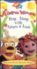 Allegra's Window: Sing Along with Allegra and Lindi