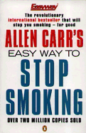 Allen Carr's Easy Way to Stop Smoking
