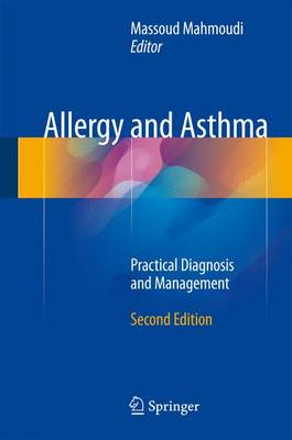 Allergy and Asthma: Practical Diagnosis and Management - Mahmoudi, Massoud (Editor)