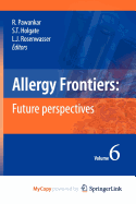 Allergy frontiers: future perspectives