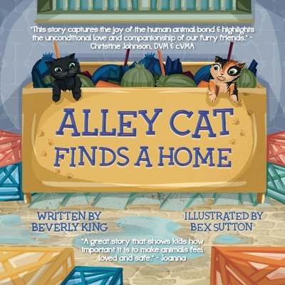 Alley Cat Finds A Home - King, Beverly