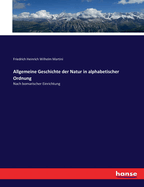 Allgemeine Geschichte der Natur in alphabetischer Ordnung: Nach bomarischer Einrichtung