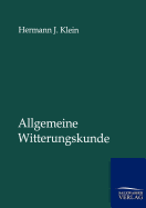 Allgemeine Witterungskunde