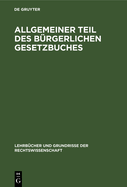 Allgemeiner Teil des Brgerlichen Gesetzbuches