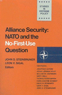 Alliance Security: NATO & the No-First-Use Question